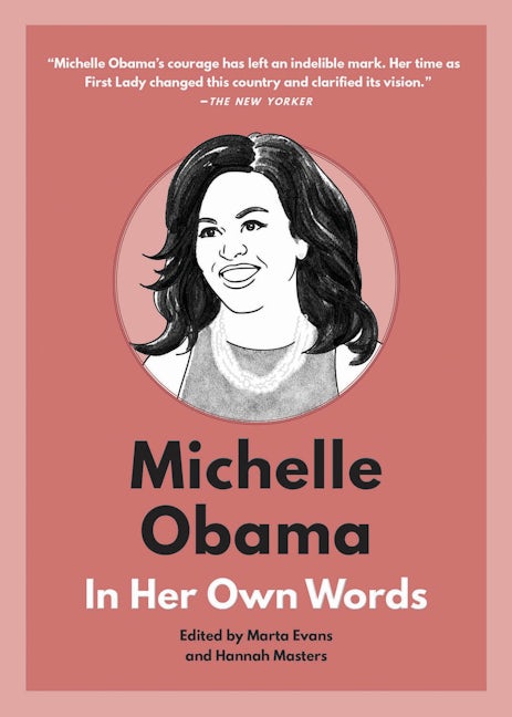 Book cover image for Michelle Obama: In Her Own Words ISBN: 9781572842953